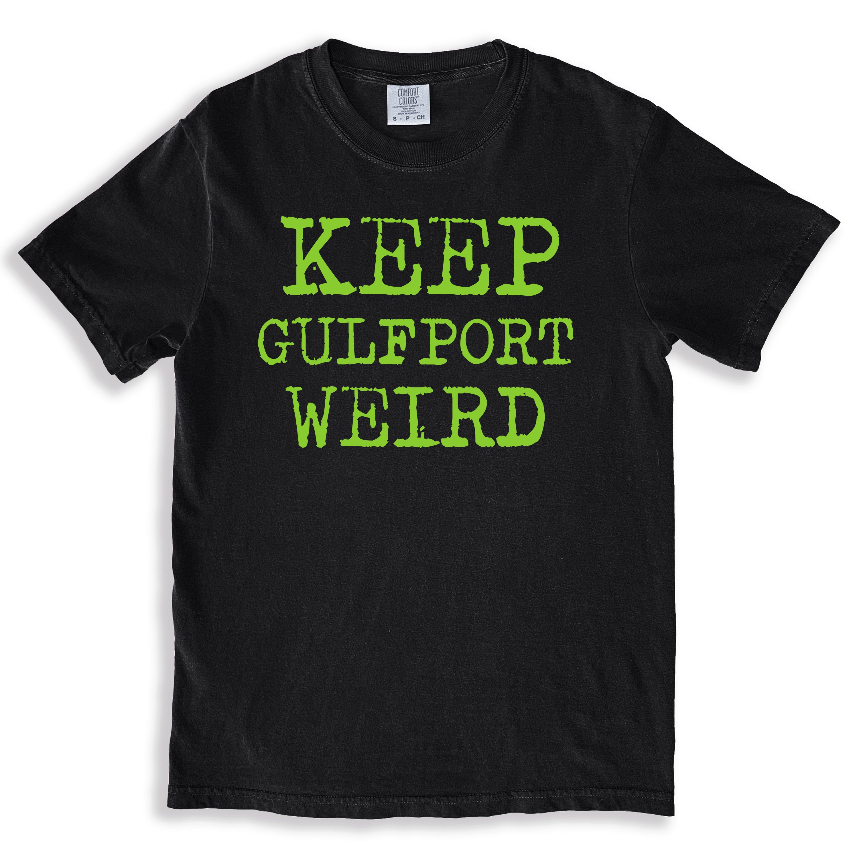 Keep Gulfport Weird T-shirt referencing the fun, quirky Gulfport beach town in Florida.